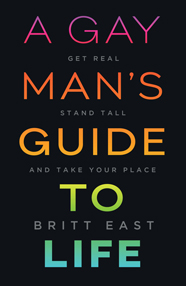 A Gay Man's Guide to Life