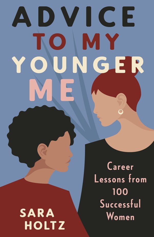 Advice to My Younger Me