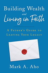 Building Wealth and Living in Faith