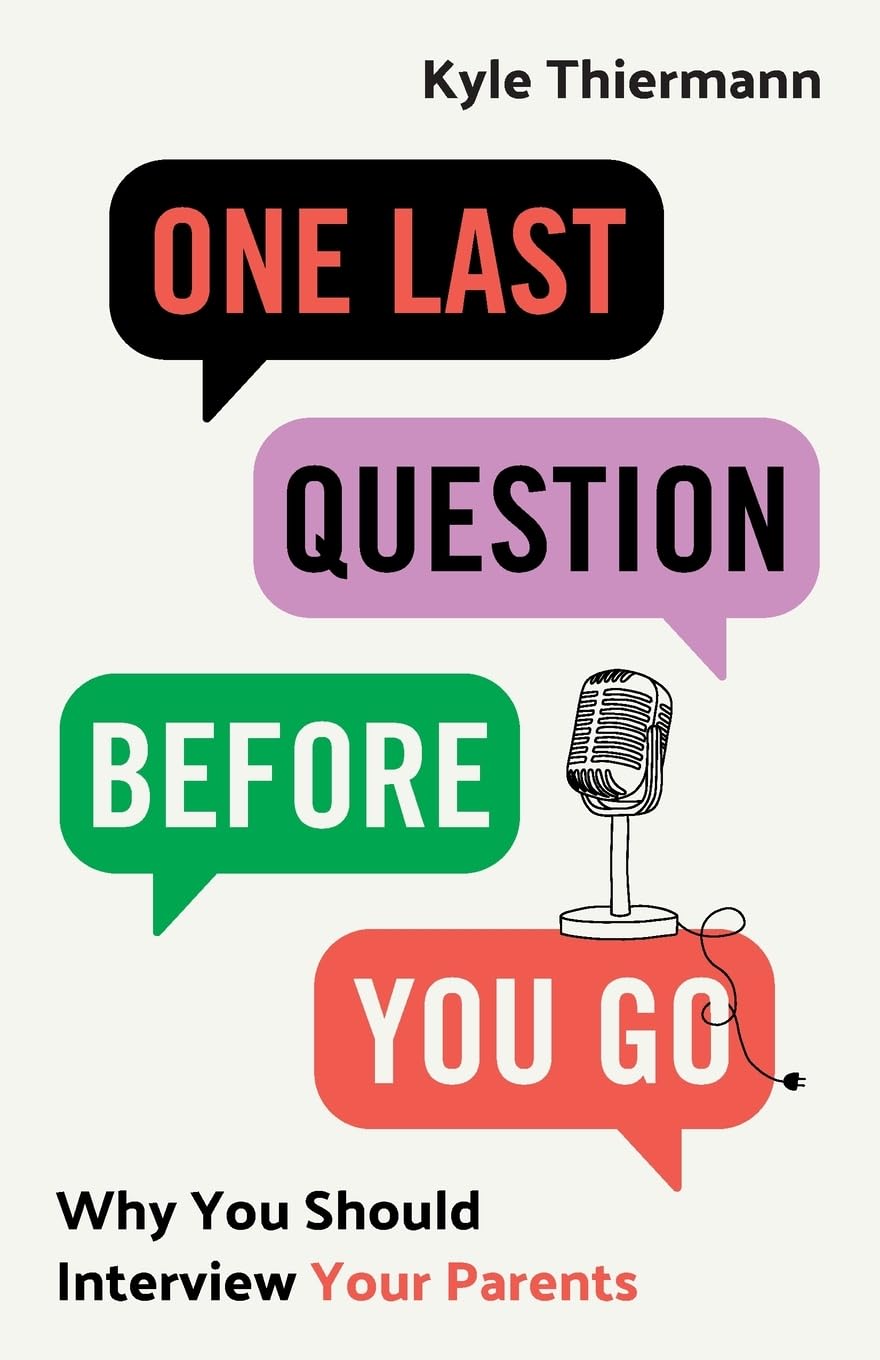 One Last Question Before You Go