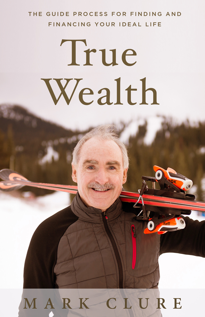 True Wealth