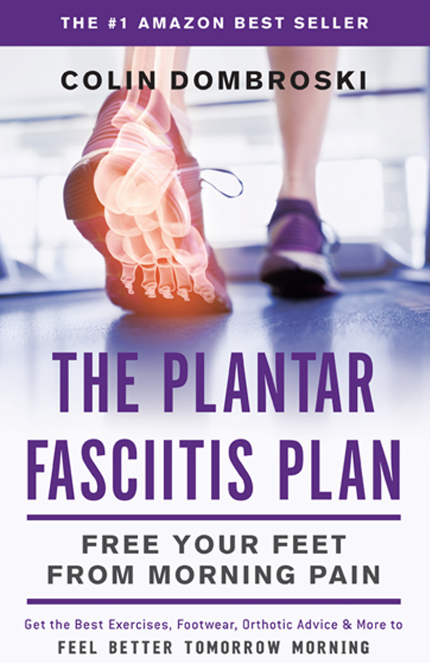 The Plantar Fasciitis Plan