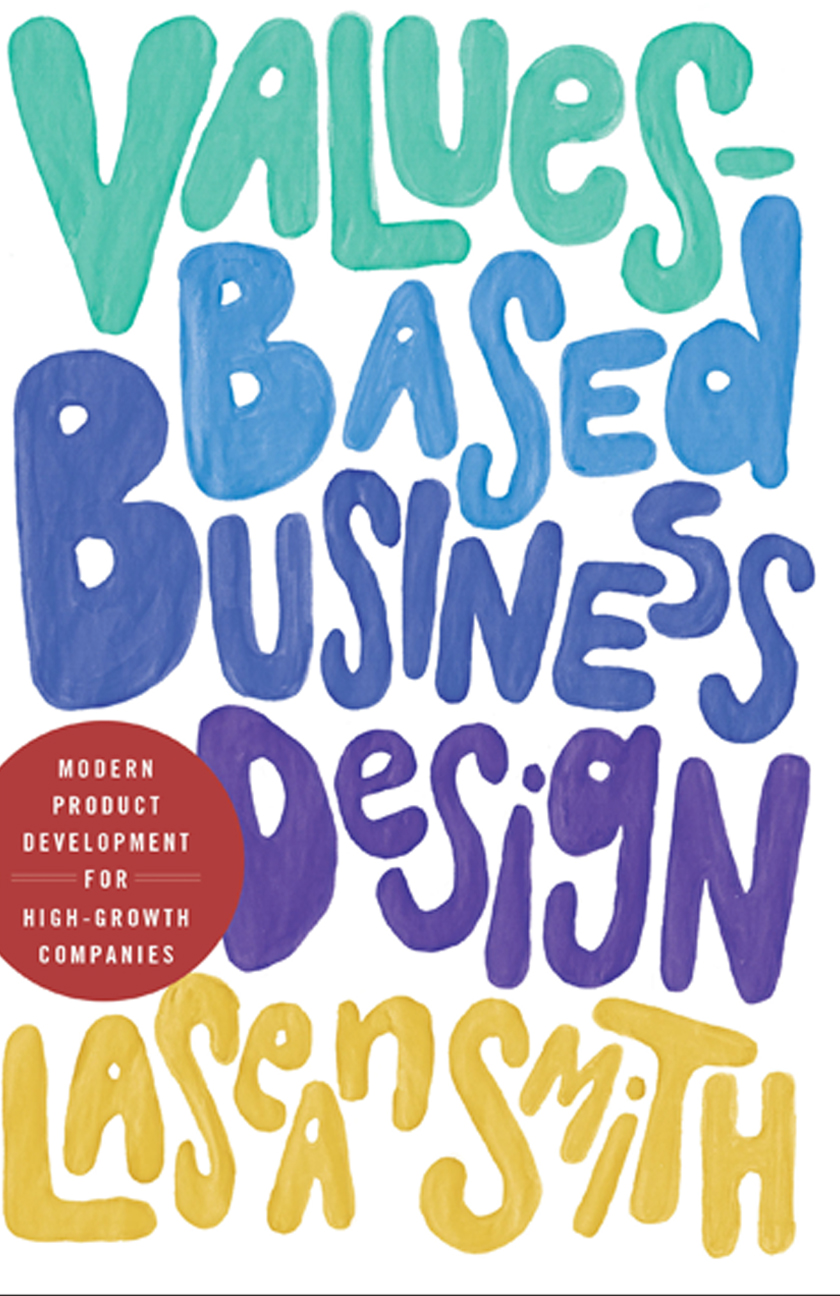 Values-Based Business Design