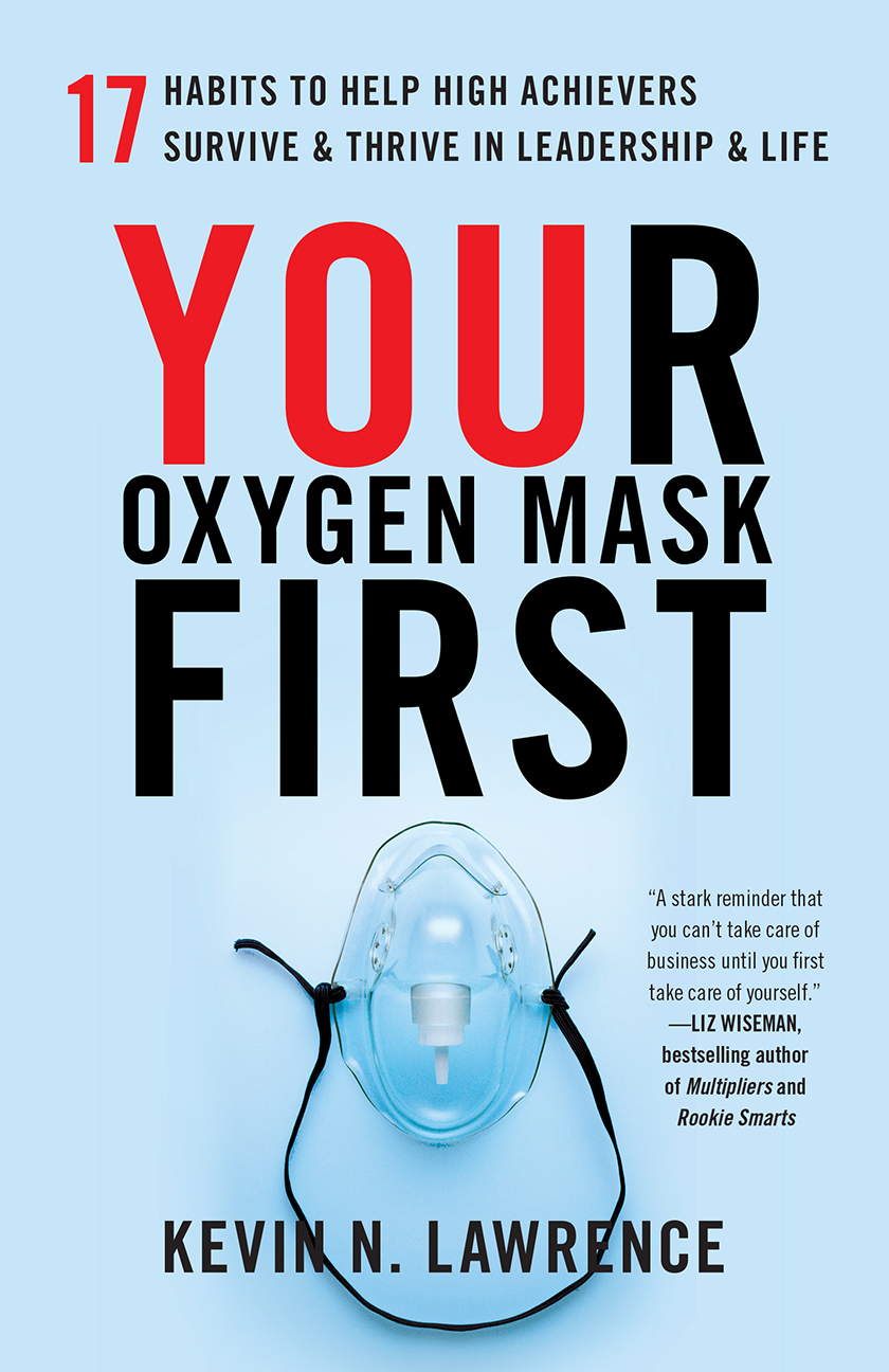 Your Oxygen Mask First