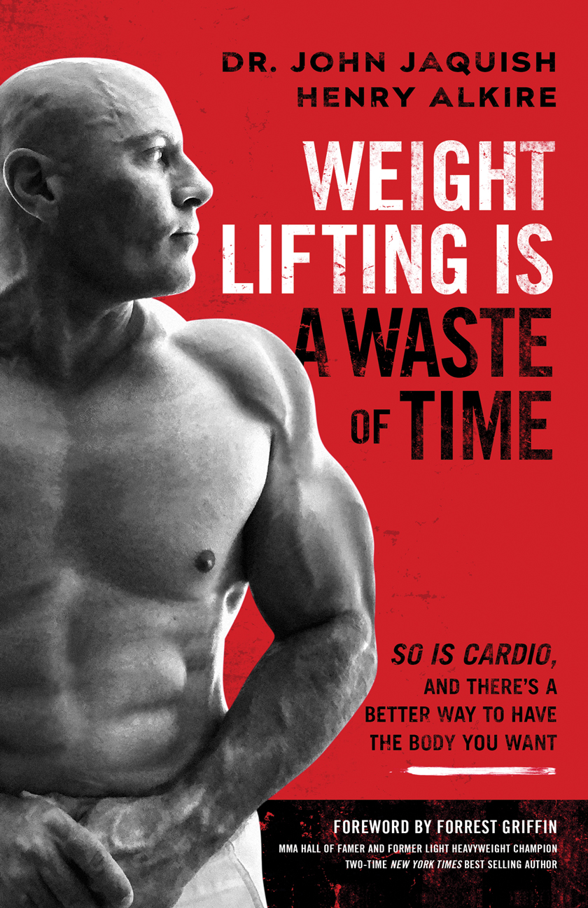 weightlifting is a waste of time