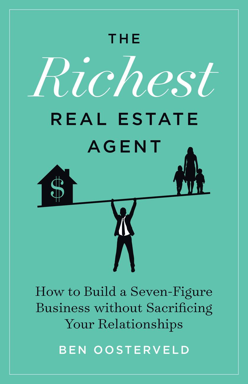 The Richest Real Estate Agent Lioncrest Publishing